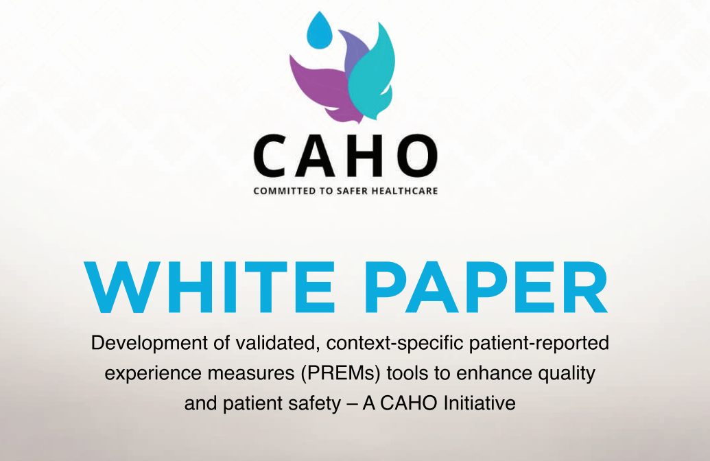CAHO White Paper on Validated, Context-Specific PREMs Tools